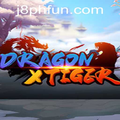 DragonXTiger: The Ultimate Battle of Strategy and Wit