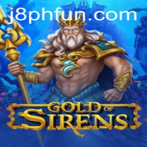 An In-Depth Exploration of GoldofSirens: A Journey Through Myth and Strategy